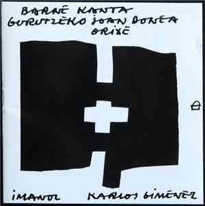 Imanol  & Karlos Giménez - Barne Kanta Guruzeki Joan Donea Orixe