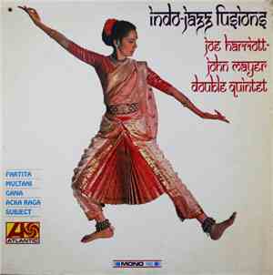 Joe Harriott - John Mayer Double Quintet - Indo-Jazz Fusions