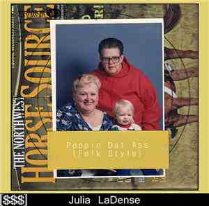 Julia LaDense - Poppin Dat Ass (Folk Style)