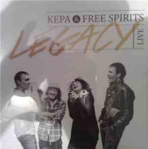 Kepa & Free Spirits  - Legacy