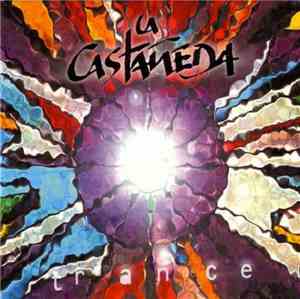 La Castañeda - Trance