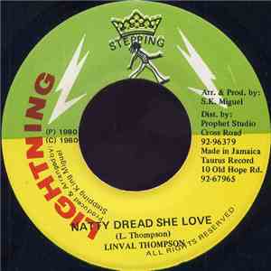 Linval Thompson - Natty Dread She Love