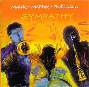 Malik • McPhee • Robinson - Sympathy