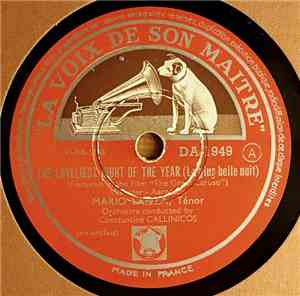 Mario Lanza ,  Constantine Callinicos And His Orchestra - The Loveliest Night Of The Year / Tina-Lina