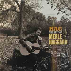 Merle Haggard - Hag: The Best Of Merle Haggard