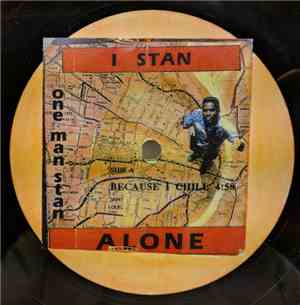 One Man Stan - I Stan Alone