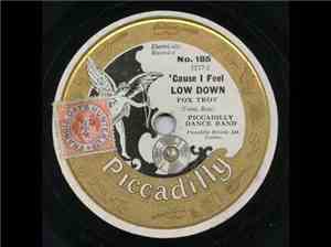 Piccadilly Dance Band - 'Cause I Feel Low Down / Sleepy Baby