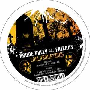 Prudy Polly And Friends - Collaborations