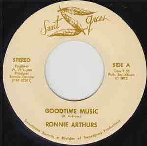 Ronnie Arthurs - Goodtime Music / No Ride