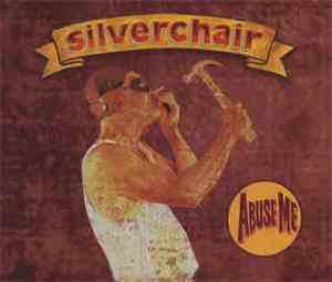 Silverchair - Abuse Me