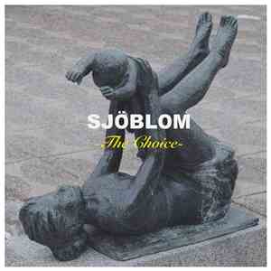 Sjöblom - The Choice