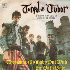 Tenpole Tudor - Throwing My Baby Out With The Bath Water = Tirando A Mi Chica Al Agua En La Bañera