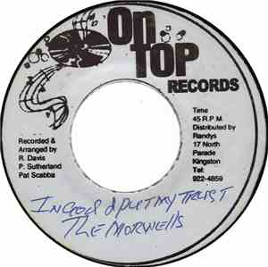 The Morwells - In God I Put My Trust