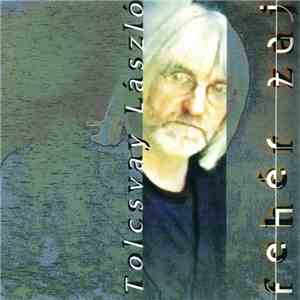Tolcsvay László - Fehér Zaj