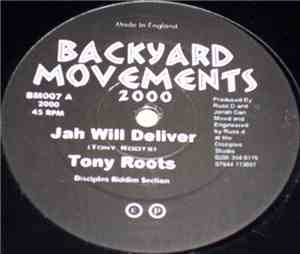 Tony Roots / Danny Vibes - Jah Will Deliver / Feel The Vibe