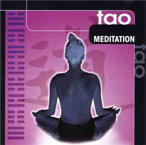 Unknown Artist - Tao Meditation