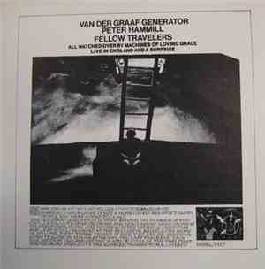 Van Der Graaf Generator / Peter Hammill - Fellow Travelers
