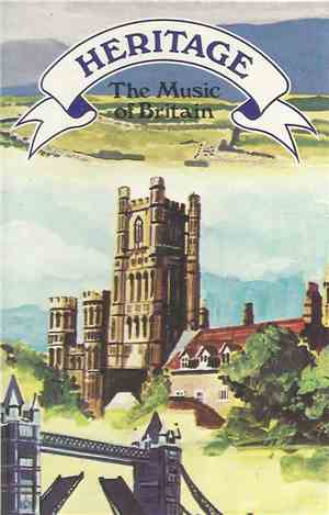 Various - Heritage - The Music Of Britain