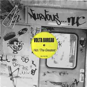 Volta Bureau - Hot / The Greatest