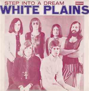 White Plains - Step Into A Dream