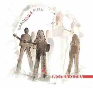 Wojtek Klich - Karolowe Pieśni