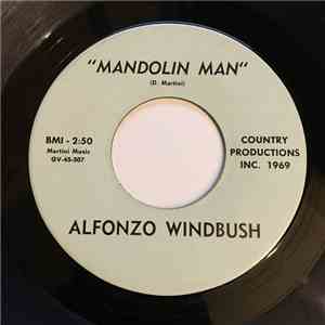 Alfonzo Windbush - Mandolin Man / Well