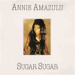 Annie Amazulu - Sugar Sugar