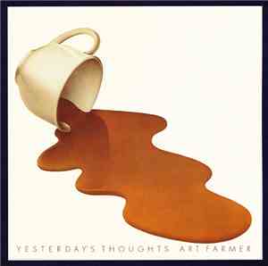Art Farmer - Yesterday's Thoughts