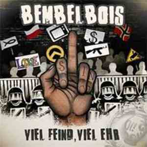 Bembelbois - Viel Feind, Viel Ehr