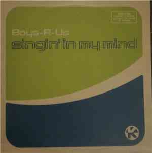 Boys-R-Us - Singin' In My Mind