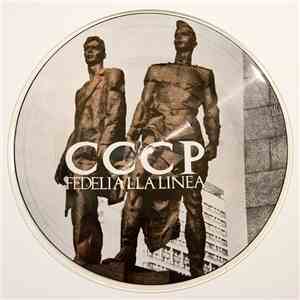 CCCP - Fedeli Alla Linea - Compagni, Cittadini, Fratelli, Partigiani.
