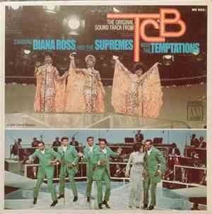 Diana Ross And The Supremes With The Temptations - The Original Sound Track From TCB