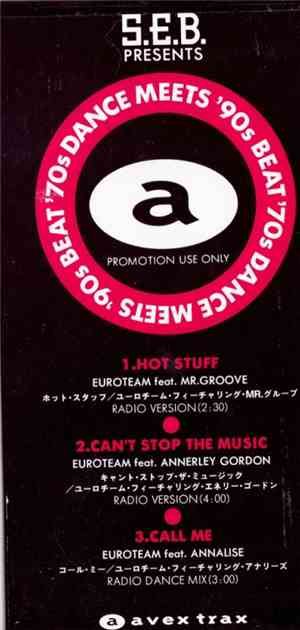 Euroteam - S.E.B. Presents '70s Dance Meets '90s Beat