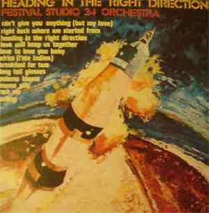Festival Studio 24 Orchestra - Heading In The Right Direction