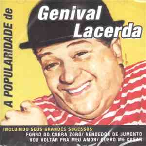 Genival Lacerda - A Popularidade De Genival Lacerda
