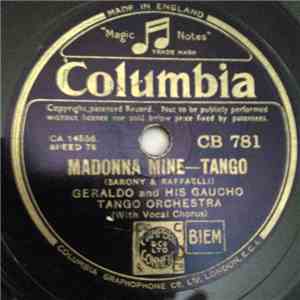 Geraldo And His Gaucho Tango Orchestra - Madonna Mine / Isle Of Capri