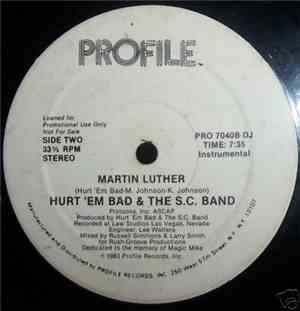 Hurt 'em Bad And The SC Band - Martin Luther