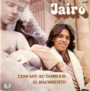 Jairo - L'Enfant Au Tambour / El Nacimiento