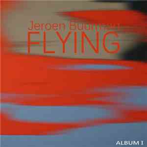 Jeroen Buurman - Flying