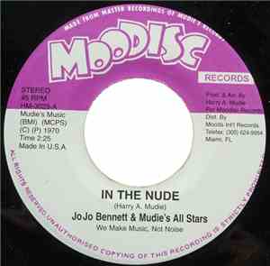 Jo Jo Bennett & Mudie's All Stars - In The Nude / Groovy Jo Jo