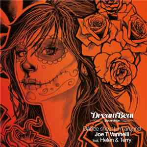 Joe T. Vannelli Feat. Helen & Terry - Dance Shout Turn Around