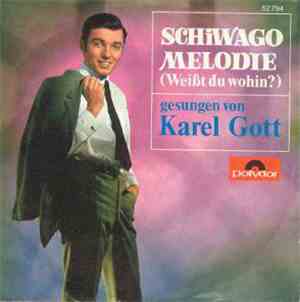 Karel Gott - Weißt Du Wohin? / Bist Du Das Glück?