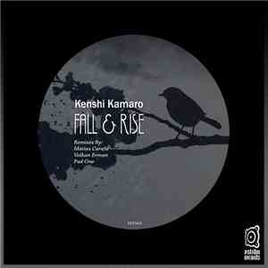 Kenshi Kamaro - Fall & Rise