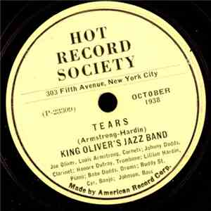 King Oliver's Jazz Band - Tears / High Society Rag