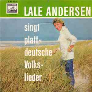 Lale Andersen - Singt Plattdeutsche Volkslieder