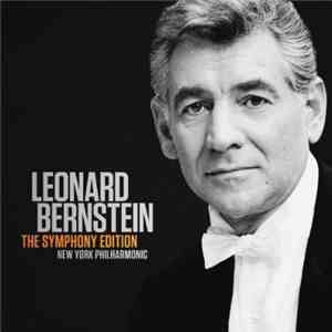 Leonard Bernstein - The Symphony Edition