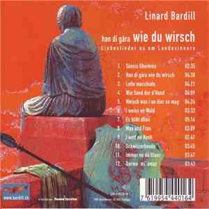 Linard Bardill - Han Di Gära Wi Du Wirsch