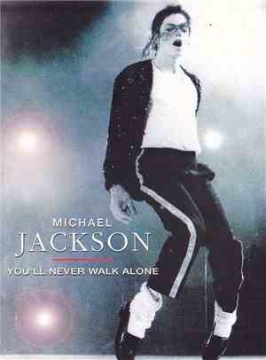 Michael Jackson - You'll Never Walk Alone