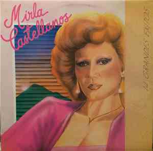 Mirla Castellanos - 14 Grandes Exitos