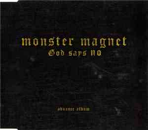 Monster Magnet - God Says No